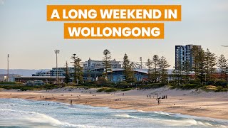 Wollongong NSW A Long Weekend [upl. by Rimidalb]