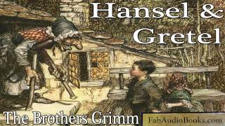 HANSEL AND GRETEL Hansel and Gretel by The Brothers Grimm Fairy Tales Unabridged audiobook FAB [upl. by Clynes]