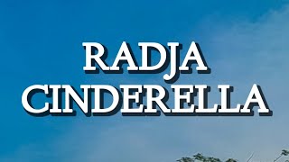 Radja  Cinderella Lirik [upl. by Eelyram]