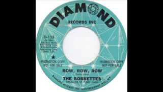 Bobbettes  Row Row Row Diamond 133 1963 [upl. by Sivi]