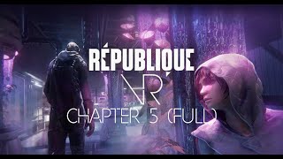 Republique VR Impressions  Metal Gear Solid Vibes in VR  Oculus Rift S  GTX 1060 6GB [upl. by Euqimod]