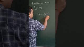 Rationalise the denominator Class 9th Number System [upl. by Asik]