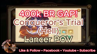 Draconia Saga 400k BR GAP Conquerors Trial Hell Lancer [upl. by Osnofedli739]