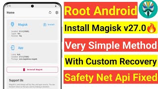 INSTALL MAGISK V270 WITH CUSTOM RECOVERY  VERY SIMPLE METHOD TO ROOT ANY ANDROID PHONE 2024  ROOT [upl. by Halyhs435]