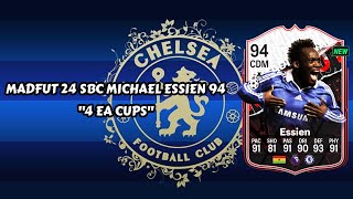 Madfut 24 Michael Essien Sbc 4 FA Cups  Madfut 24 Sbc Solutions [upl. by Daphie]