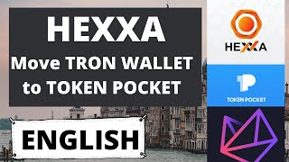 HEXXA  Move TRONWallet to TOKEN Pocket ENGLISH  TRON Smart Contract with FREE Automatic Upgrades [upl. by Kynthia963]