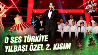 O Ses Türkiye Yılbaşı Özel 2 Kısım  O Ses Türkiye Yılbaşı [upl. by Taryne]