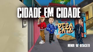 CIDADE EM CIDADE  MC Luuky Gabb MC e MC Tato Bernardo e Leozera [upl. by Ander429]