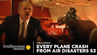 Every Plane Crash from Air Disasters Season 3  Smithsonian Channel [upl. by Uhp]