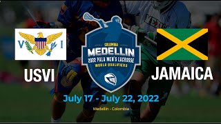 USVI vs Jamaica 45  Pala Mens lacrosse World Qualifiers 2022 [upl. by Dalury671]