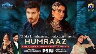 Humraaz Drama Update Upcoming Drama Feroz Khan Ayeza Khan Zahid Ahmed Har Pal Geo PSIU 2024 [upl. by Yentrok]