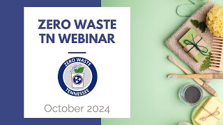 Zero Waste Day Webinar October 2024 [upl. by Church]