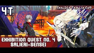 Exhibition Quest 4 Salierisensei ft Vlad III 4T  Chaldea Tam Lin Cup Event  FGO [upl. by Niveek]