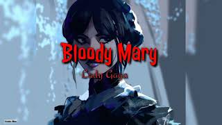 Bloody Mary  Lady Gaga  Full Song  CreativeMasa [upl. by Kcirad]