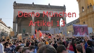 Artikel13 Demo in München 2303 gegen Uploadfilter [upl. by Sirk]