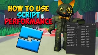 How to use Script Performance Roblox [upl. by Llekcir]