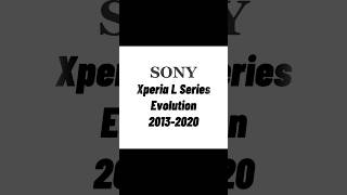 Sony Xperia L Series Evolution 20132020 sony sonyphones sonyevolution sonybfp [upl. by Moffat169]