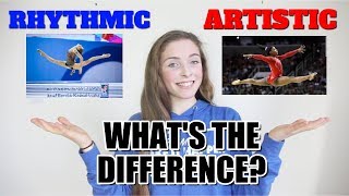 THE DIFFERENCE BETWEEN RHYTHMIC AND ARTISTIC GYMNASTICS EXPLAINED [upl. by Adym798]