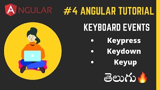 4 Angular tutorial in telugu  Keyboard events in angular  KeypressKeyupKeydown events Angular [upl. by Aner442]