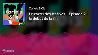 Le cartel des lessives  Episode 2  le début de la fin [upl. by Nimesay610]