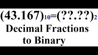 Decimal Fractions to Binary [upl. by Feledy]