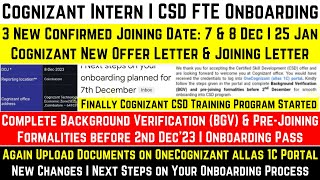 Cognizant Intern  CSD FTE Onboarding  3 New Joining Dates  Cognizant Joining Letter  BGV Process [upl. by Aihsatsan]