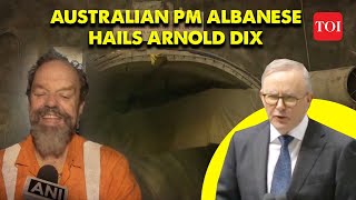 Australian PM Albanese hails Silkyara tunnel rescue ‘hero’ Arnold Dix in Parliament [upl. by Kursh]