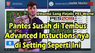 Inilah Formasi Ettorito Sang Finalis PES World yang Susah Ditembus Lawan [upl. by Oralla306]