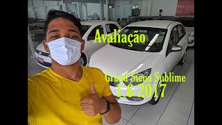 AVALIAÇÃO OBJETIVA FIAT GRAND SIENA SUBLIME 16 201617 [upl. by Ahtenek515]