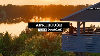 AFROHOUSE at Orchid Peninsula Lipiany PL mixed by Dj DoubleK [upl. by Giarg347]