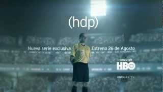 HDP la nueva serie original de HBO [upl. by Irahs]