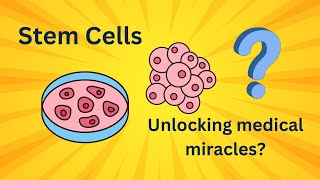 Stem Cells The Key to Understanding Growth Repair and Regeneration [upl. by Relyhs]