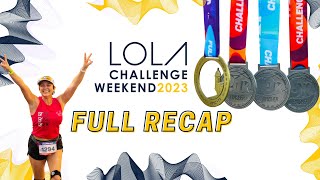 Lola Challenge Weekend 2023 Full Challenge Recap [upl. by Harod]