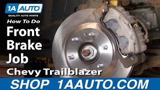 How to Replace Front Brakes 0205 Chevy Trailblazer [upl. by Eyks708]