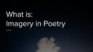 What is Imagery in Poetry [upl. by Fredela]