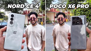 OnePlus Nord CE 4 vs Poco X6 Pro Watch Before You Buy [upl. by Lougheed]