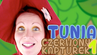 CZERWONY KAPTUREK cz 1 Bajki DLA DZIECI  Piosenki DLA DZIECI  Ciocia TUNIA  TuniaTv [upl. by Clothilde]