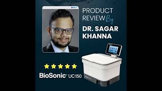 Product Review of COLTENE Biosonic UC 150 by Dr Sagar Khanna [upl. by Enitnelav]