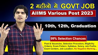 AIIMS Various Group B amp C Post Recruitment 2023  LDCMTSJunior AssistantUDCOffice Attendant [upl. by Yrome]