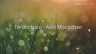 Ao Song  Teroto Naro Akhi Mongchen Lyrics Video [upl. by Kelcy]