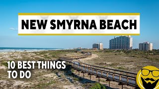 10 Best Things to Do in New Smyrna Beach  Travel Guide 2022 [upl. by Hermes]