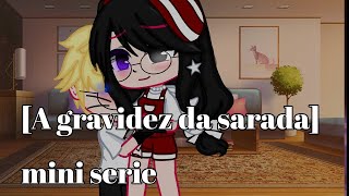 A Gravidez da saradaminiseriegacha plus episódio 5borusara [upl. by Sheeran967]