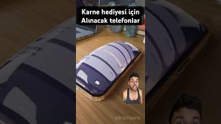 Karne hediyesi için alınacak telefonlar 🪄✅ karne hediye shorts smartphone ios okul [upl. by Eniroc]