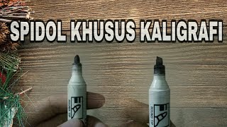 SPIDOL KHUSUS KALIGRAFI  Bagi Pemula Cara Membuat Spidol Kaligrafi [upl. by Hael]