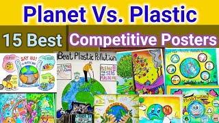 Planet Vs Plastic Competitive Posters 2024 [upl. by Atwater]