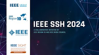 IEEE SSH 2024 phase I Inaugural  IEEE SSH 2024 [upl. by Seltzer998]