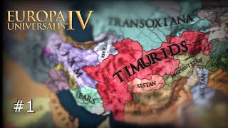 EU4 Timurids to Mughals 1 Its Timurid time [upl. by Oiramal2]