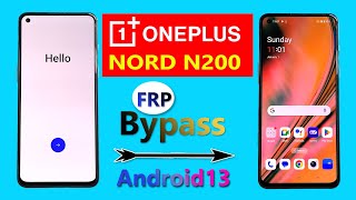 ONEPLUS NORD N200 5G FRP BYPASS ANDROID 13✅ ONEPLUS NORD N200 5G FRPGMAILGOOGLE ACCOUNT BYPASS✅ [upl. by Huesman]