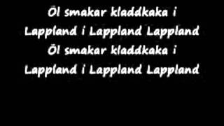 Öl Smakar kladdkaka i Lappland Lyrics [upl. by Semadar]