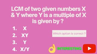 What is the LCM of two numbers X amp Y where Y is a multiple of X [upl. by Esydnac]